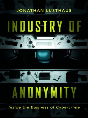 cover image of Industry of Anonymity